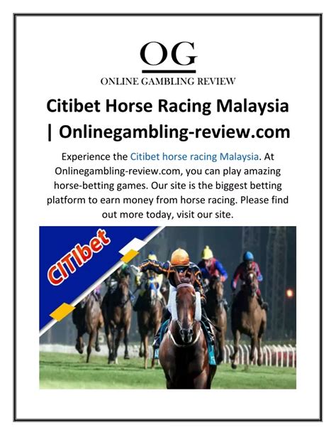 Online Horse Racing & Casino Betting with Citibet in Malaysia.